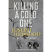 Killing a Cold One: A Woods Cop Mystery