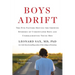 Boys Adrift: The Five Factors Driving the Growing Epidemic of Unmotivated Boys and Underachieving Young Men