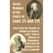 Secret Memoirs of the Courts of Louis XV and XVI