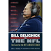 Bill Belichick vs. the NFL: The Case for the Nfl's Greatest Coach