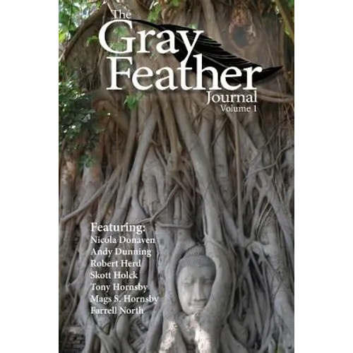 The Gray Feather Journal Volume 1