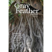 The Gray Feather Journal Volume 1
