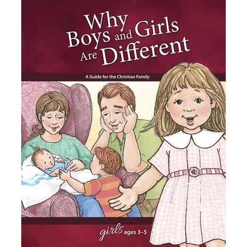 Why Boys and Girls Are Different: For Girls Ages 3-5 - Learning about Sex