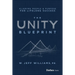 The Unity Blueprint: Aligning People & Purpose for Lifelong Success