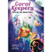 Dive for the Black Pearl: A Branches Book (Coral Keepers #2)