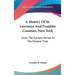 A History Of St. Lawrence And Franklin Counties, New York: From The Earliest Period To The Present Time