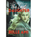 The Last Daughter: Based on a True Story of One Girl's Courage in the Face of Evil