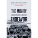 The Mighty Endeavor: American Armed Forces in the European Theater in World War II