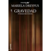 Gravedad: Poemas reunidos