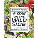 A Year on the Wild Side: A Naturalist's Almanac