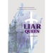 Liar Queen