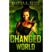 The Changed World