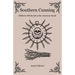 Southern Cunning: Folkloric Witchcraft in the American South