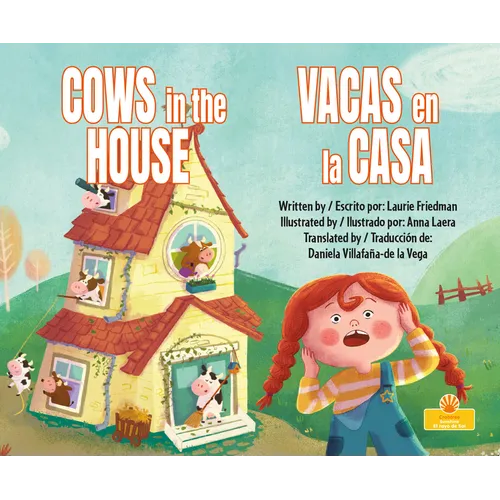 Vacas En La Casa (Cows in the House) Bilingual Eng/Spa