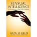 Sensual Intelligence: An Introduction To Your Body's Language