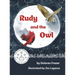 Rudy and the Owl