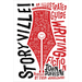 Storyville!: An Illustrated Guide to Writing Fiction