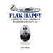 Flak-Happy: A Tribute to an American Warrior and Crew 613