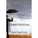 Expectativas: Antología Poética