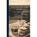 The English and Australian Cookery Book: Cookery for the Many, as Well as for the "upper Ten Thousand"