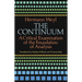 The Continuum: A Critical Examination of the Foundation of Analysis