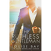The Ruthless Gentleman