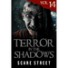 Terror in the Shadows Vol. 14: Horror Short Stories Collection with Scary Ghosts, Paranormal & Supernatural Monsters