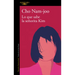 Lo Que Sabe La Señorita Kim / Miss Kim Knows and Other Stories