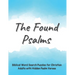 The Found Psalms: Biblical Word Search Puzzles for Christian Adults with Hidden Psalm Verses, Check on the Bible Knowledge for Women & M