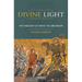 Divine Light: The Theology of Denys the Areopagite