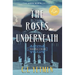 The Roses Underneath