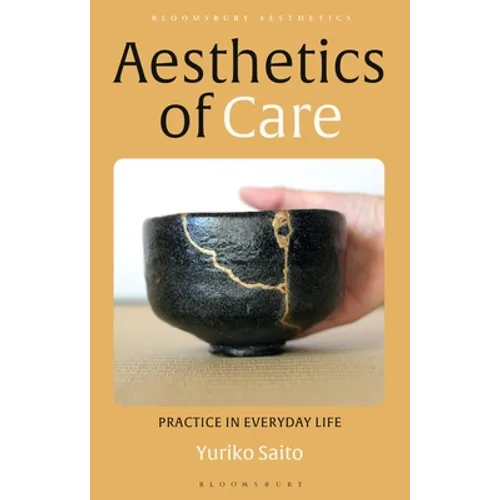 Aesthetics of Care: Practice in Everyday Life