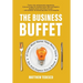 The Business Buffet: 15 Career Must-Haves They Never Teach-But Still Expect You to Know