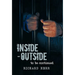 Inside-Outside: To Be Continued