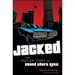 Jacked: The Outlaw Story of Grand Theft Auto