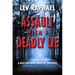 Assault with a Deadly Lie