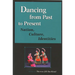 Dancing from Past to Present: Nation, Culture, Identities