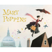 Mary Poppins: The Collectible Picture Book