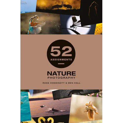 52 Assignments: Nature Photography