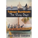 Tobago Bumboats: The Glory Days
