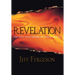 Revelation: The Full Disclosure of Jesus Christ