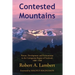 Contested Mountains: Nature, Development and Environment in the Cairngorms Region of Scotland, 1880-1980
