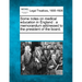 Some Notes on Medical Education in England: A Memorandum Addressed to the President of the Board.