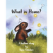 What is Home?
