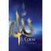 El Corán: Edición comentada