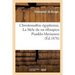 Chrestomathie Égyptienne, La Stèle Du Roi Éthiopien Piankhi-Meriamen Tome 4