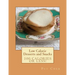 Low Calorie - Desserts and Snacks