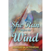 She Ran Before the Wind