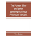 The Puritan Bible and other contemporaneous Protestant versions