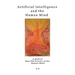 Artificial Intelligence and the Human Mind